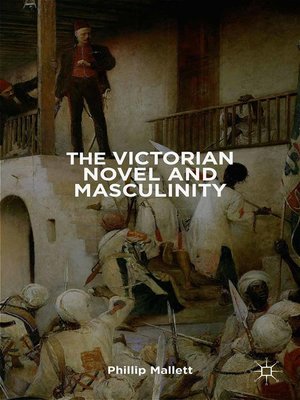 cover image of The Victorian Novel and Masculinity